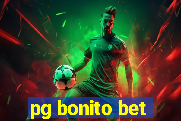 pg bonito bet